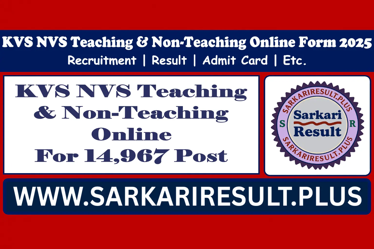 KVS NVS Teaching & Non-Teaching Online Form 2025