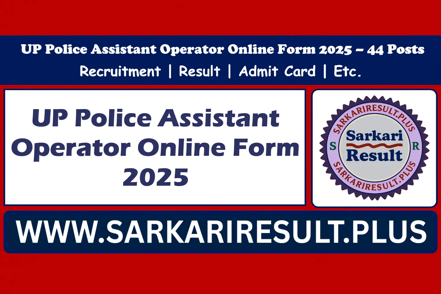 UP Police Assistant Operator Online Form 2025