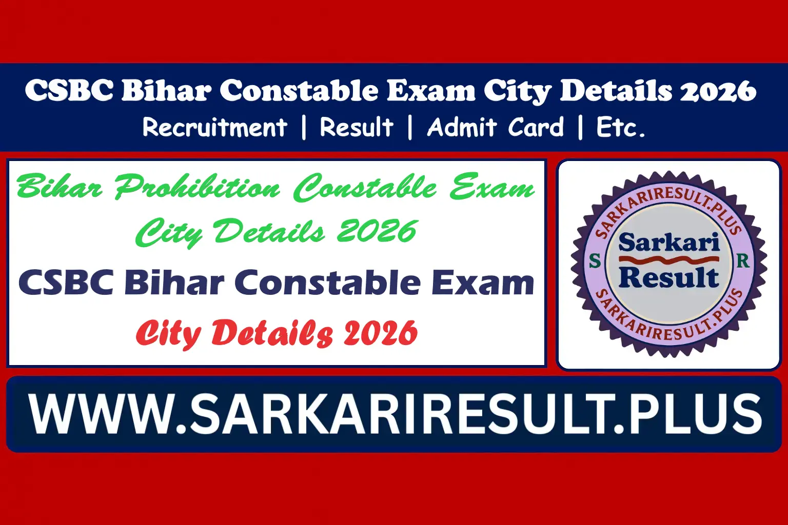 CSBC Bihar Prohibition Constable Exam City Details 2026